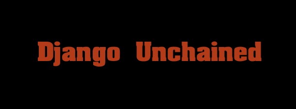 django-unchained