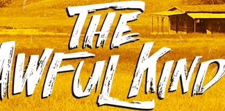 The Awful Kind : by Justin Taite